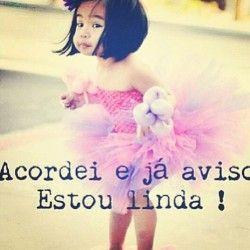 Acordei e já aviso