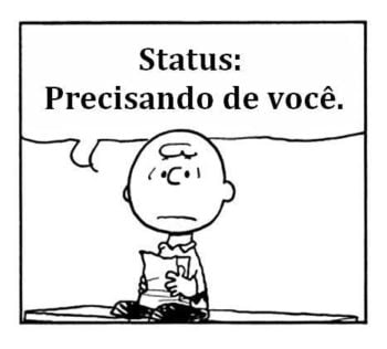 Status: precisando de você