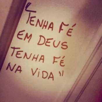 Tenha fé em Deus