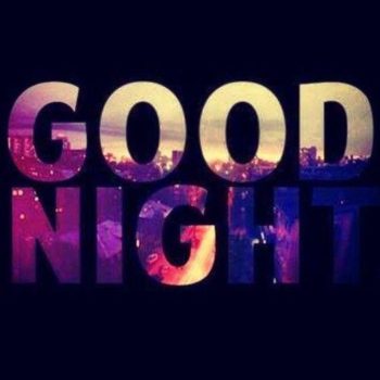 Good night