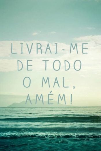 Livrai-me de todo mal