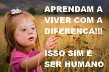 Aprendam a viver com a diferença