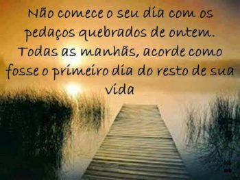 Não comece o seu dia