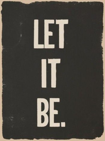 Let it be