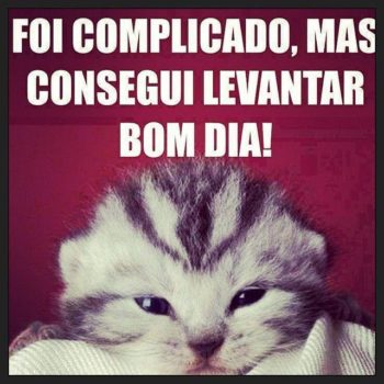 Foi complicado