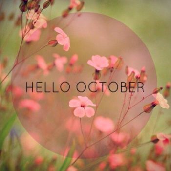 Hello October