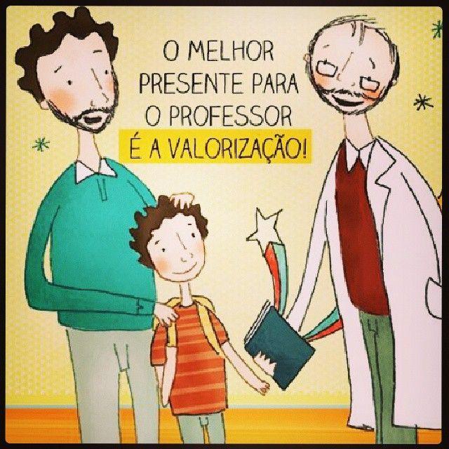 O melhor presente para o professor é a valorização!