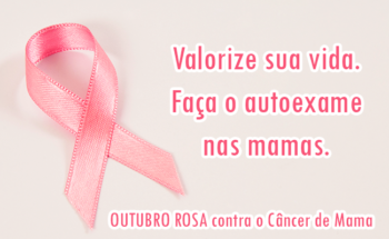 Outubro Rosa – Contra o câncer de mama