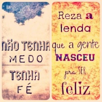 Não tenha medo