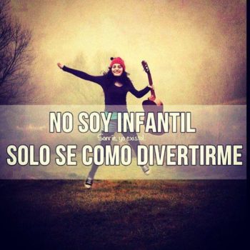 No soy infantil