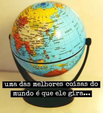 O mundo gira