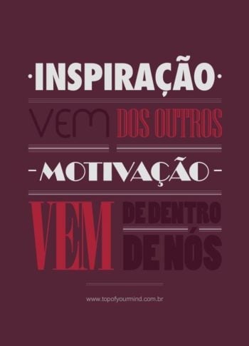 Inspiração e motivação