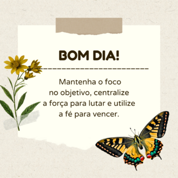 Bom dia, foco!