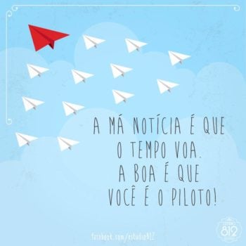 Você é o piloto