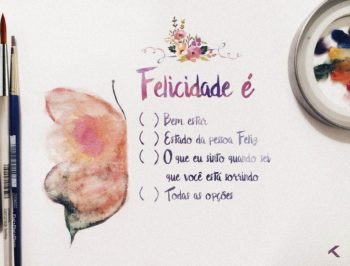 Felicidade…