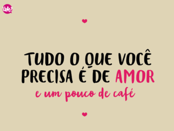 Amor e café