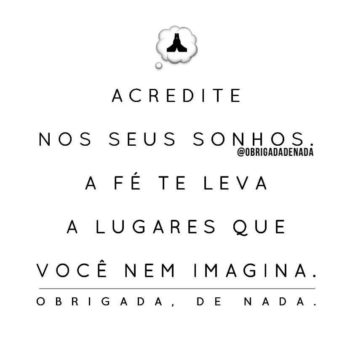 Confie nos seus sonhos