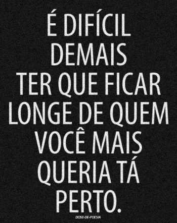 É difícil