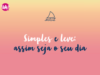 Simples e leve