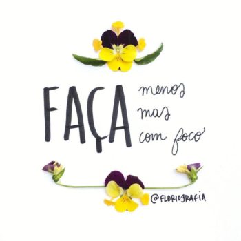 Faça menos