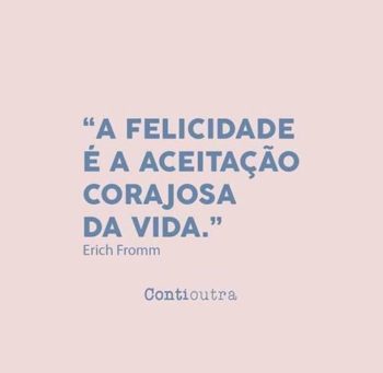 A felicidade