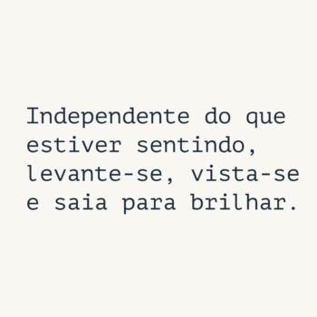 Saia para brilhar