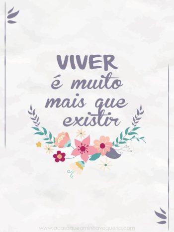 Viver é muito mais