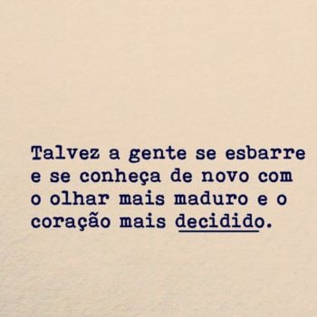 Talvez a gente se esbarre