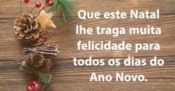 Que este Natal lhe traga muita felicidade