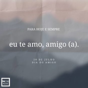 Para hoje e sempre