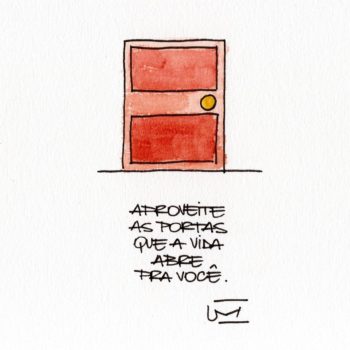 Aproveite as portas que a vida abre