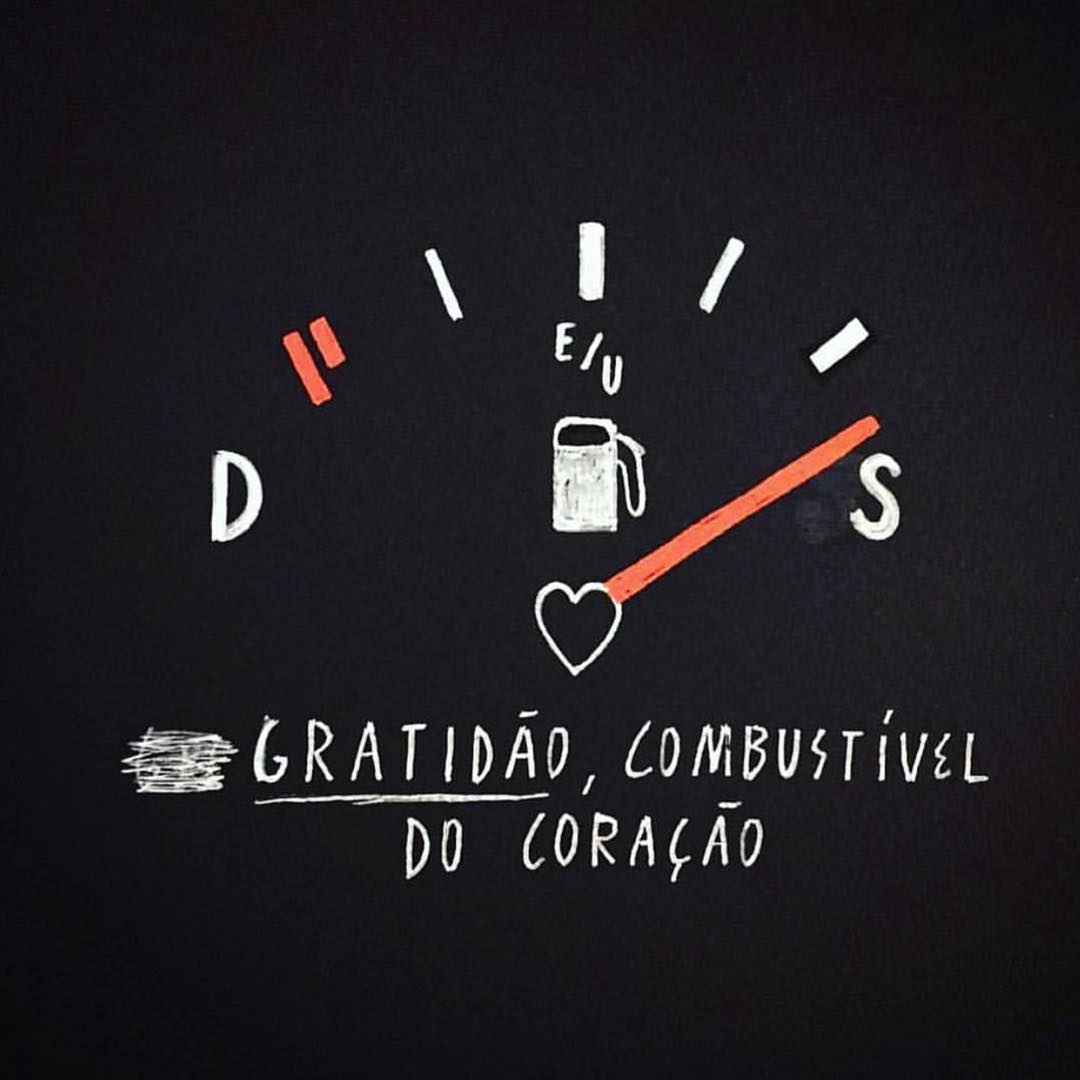 Gratidão, combustível do coração.