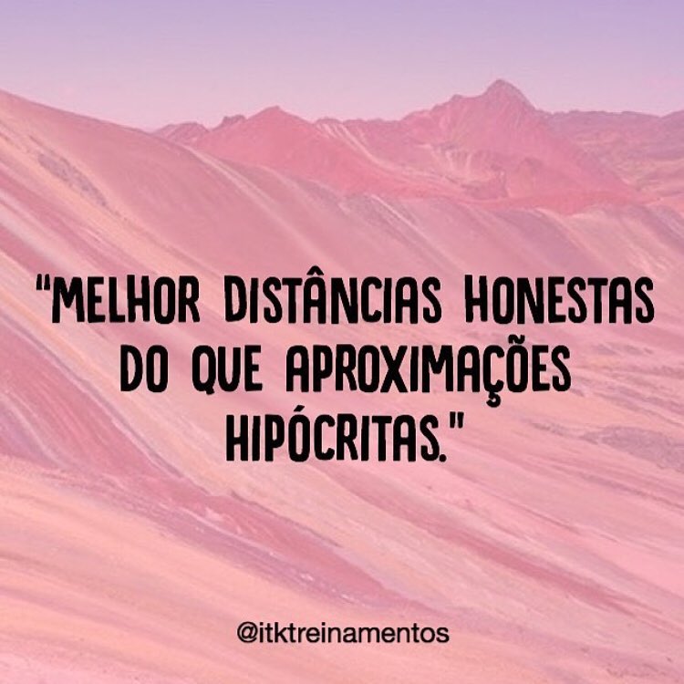 Melhor distâncias honestas do que aproximações hipócritas.